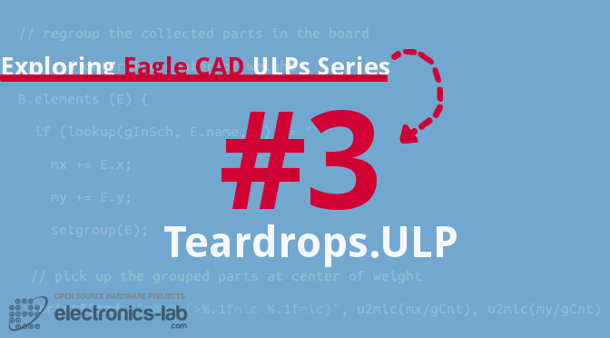 Exploring Eagle CAD ULPs #3 – Teardrops