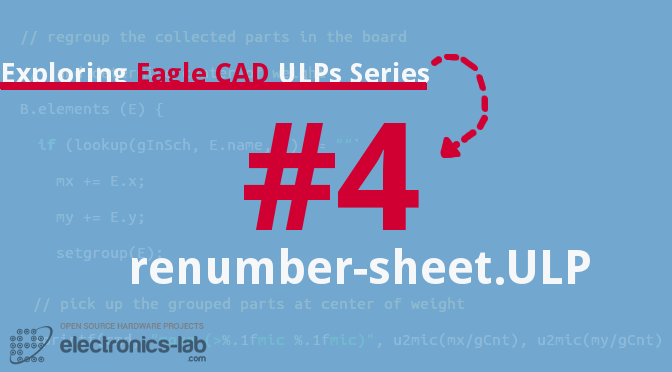 Exploring Eagle CAD ULPs #4 – Renumber The Parts Number In Order