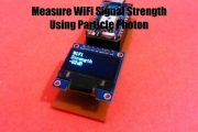 Measure Your WiFi Signal Strength Using Particle Photon