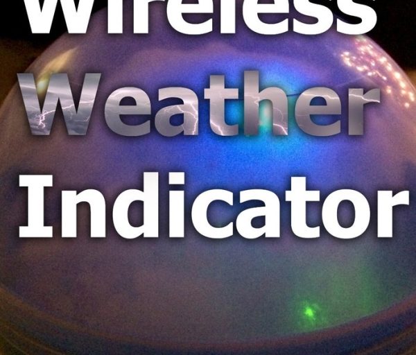 Wireless Weather Indicator