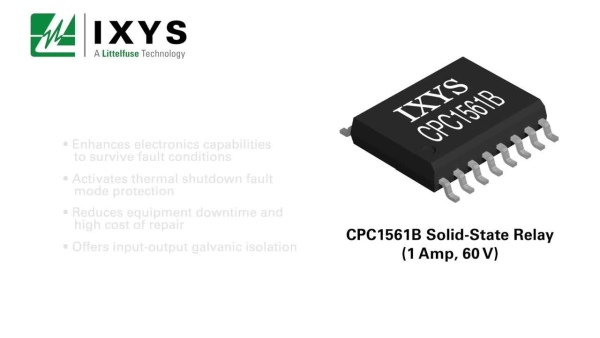 LITTELFUSE INTRODUCES 1 AMP FAULT PROTECTED SOLID STATE RELAY WITH INTEGRATED CURRENT LIMITING AND THERMAL SHUTDOWN