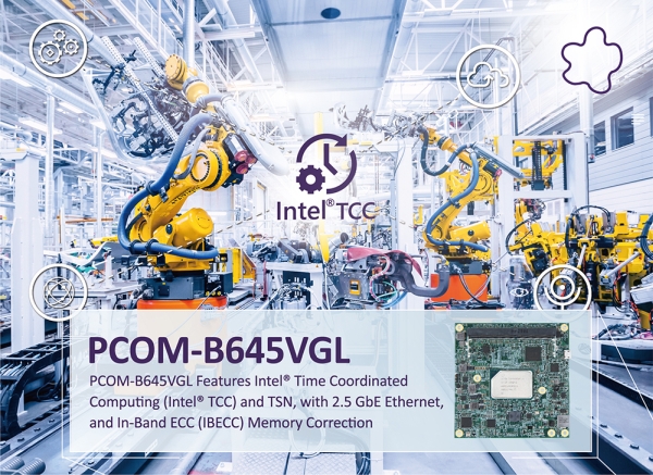 PCOM B645VGL IS COM EXPRESS TYPE 6 COMPACT MODULE POWERED BY INTEL ATOM X6000E SERIES PROCESSOR